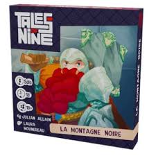 Tales of Nine . La Montagne Noire